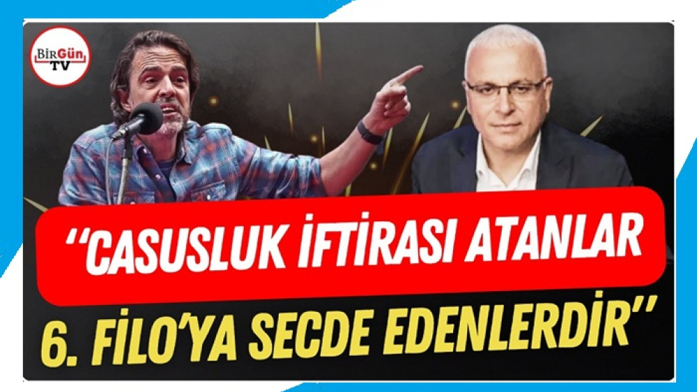 “Casusluk iftirası atanlar 6. Filo'ya secde edenlerdir…”